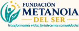 Fundación Metanoia del Ser